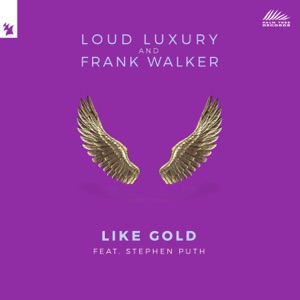 Like Gold (feat. Stephen Puth)