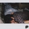 Stay in Love (feat. Sam Sparro) - Plastic Plates lyrics