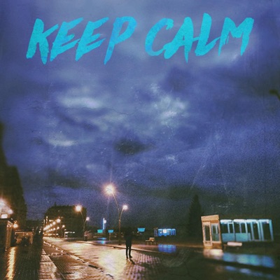 Keep Calm - Single