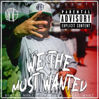 WE the MOST WANTED (feat. Manz) - Single