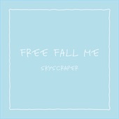 Free Fall Me - EP artwork