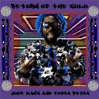 Return of the Zulu - Single - Justkawz & CostaBesta