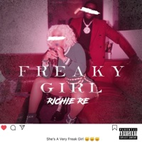 Freaky Girl - Single - Richie Re