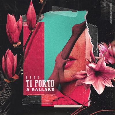 Ti porto a ballare - Single