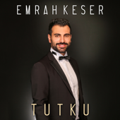 Tutku - Emrah Keser