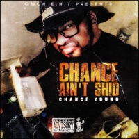 Chance Ain't Shid - Single - Chance Young