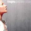 Fragma - You Are Alive (Warp Brothers Remix)