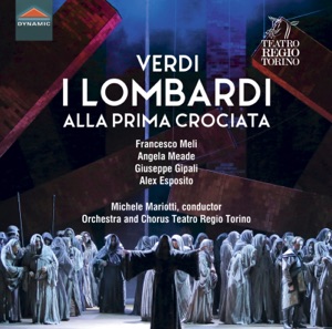 I Lombardi alla prima crociata, Act IV: Un breve istante (Live)