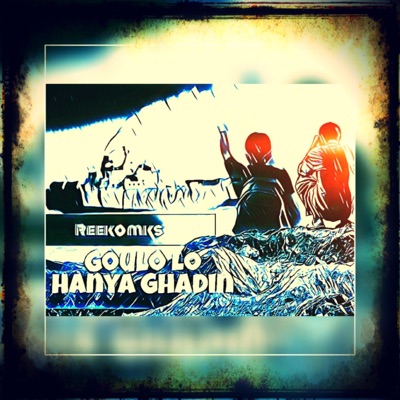 Goulo Lo Ahnya Ghadin - Single