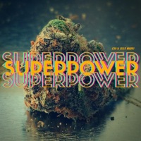 SUPERPOWER! (feat. JelloMauri) - Single - Cypher the Avatar