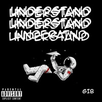Understand - Single - G.I.B. the Genius