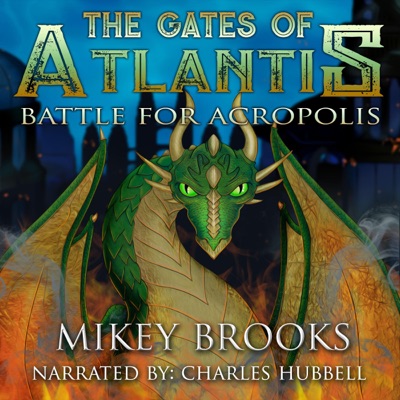 Battle for Acropolis: The Gates of Atlantis (Unabridged)