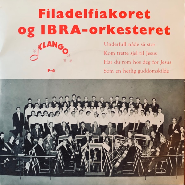 F-6 Filadelfiakoret og Ibra Orkesteret - EP