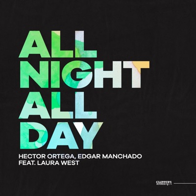 All Night, All Day (feat. Laura West) - Single