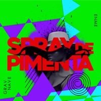 Spray de Pimenta - Single - Gravnave & Enme