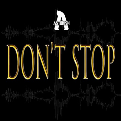 Don't Stop - Single