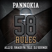 58 Rules (feat. Alli Q, Shadi Fa, SLE & Sdundi) - Single - Pannokia
