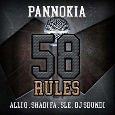 58 Rules (feat. Alli Q, Shadi Fa, SLE & Sdundi) - Single