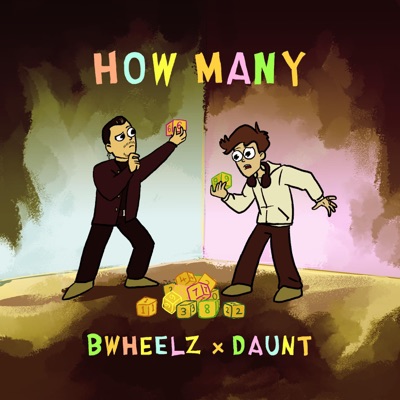 How Many (feat. Bwheelz) - Single