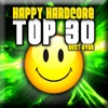 Happy Hardcore: Top 30 - Best Ever