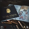Wakanda (feat. Amarion & Canales Inc) - Single