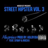Street Hipster, Vol. 3 - EP - Macprince