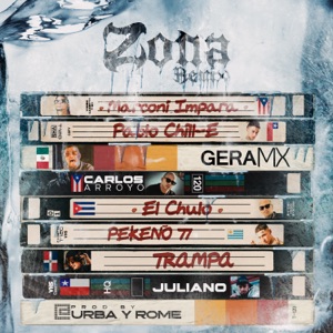 Zona (feat. Pekeño 77, Carlos Arroyo, Julianno Sosa, El Chulo & TRAMPA BILLONE) [Remix]