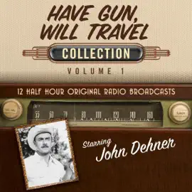 Have Gun, Will Travel, Collection 1 (Original Recording)