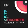 As Good as You (Summer Dub) - Single