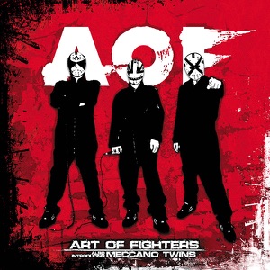 Art of Fighters (feat. Meccano Twins) (Traxtorm CD065)