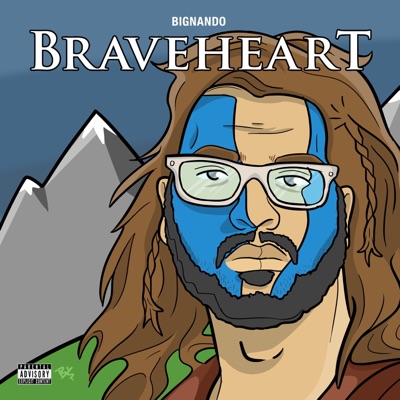 Braveheart - EP