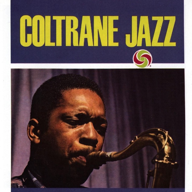 John Coltrane / ジョン・コルトレーン「COLTRANE JAZZ