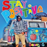 Stay Positive - Single - Senoj G