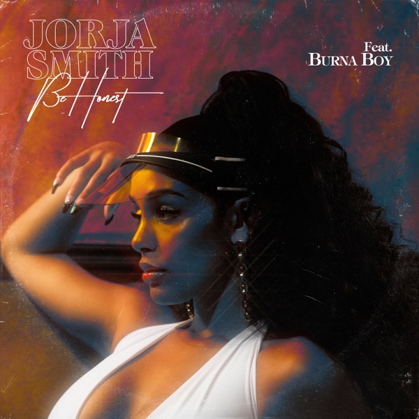 Be Honest (feat. Burna Boy) - Single - Jorja Smith