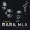 Baba Nla (feat. Burna Boy, 2Baba & D'Banj) - Single
