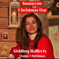 Aishling Rafferty - Tomorrow Christmas Day artwork
