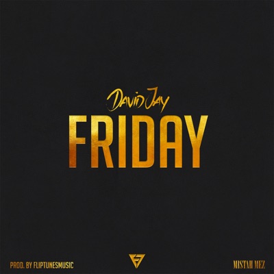 Friday (feat. Mistah Mez) - Single