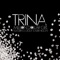 Million Dollar Girl (feat. Diddy & Keri Hilson) - Trina lyrics