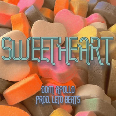 SWEETHEART (feat. Leto Beats) - Single
