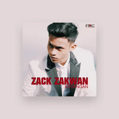 Listen to Zack Zakwan, watch music videos, read bio, see tour dates & more!