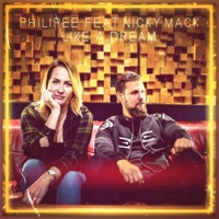 Like a Dream (feat. Nicky Mack) - Single - Philipee