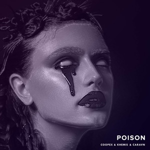 Poison (feat. Caravn)