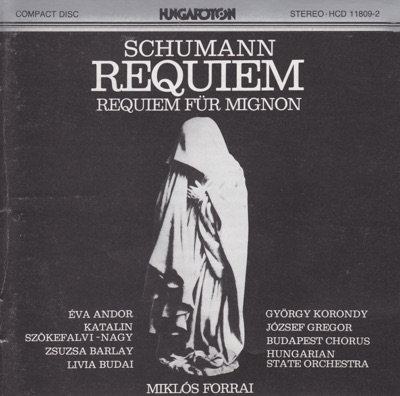 Schumann: Requiem, Requiem für Mignon