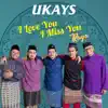I LOVE YOU I MISS YOU