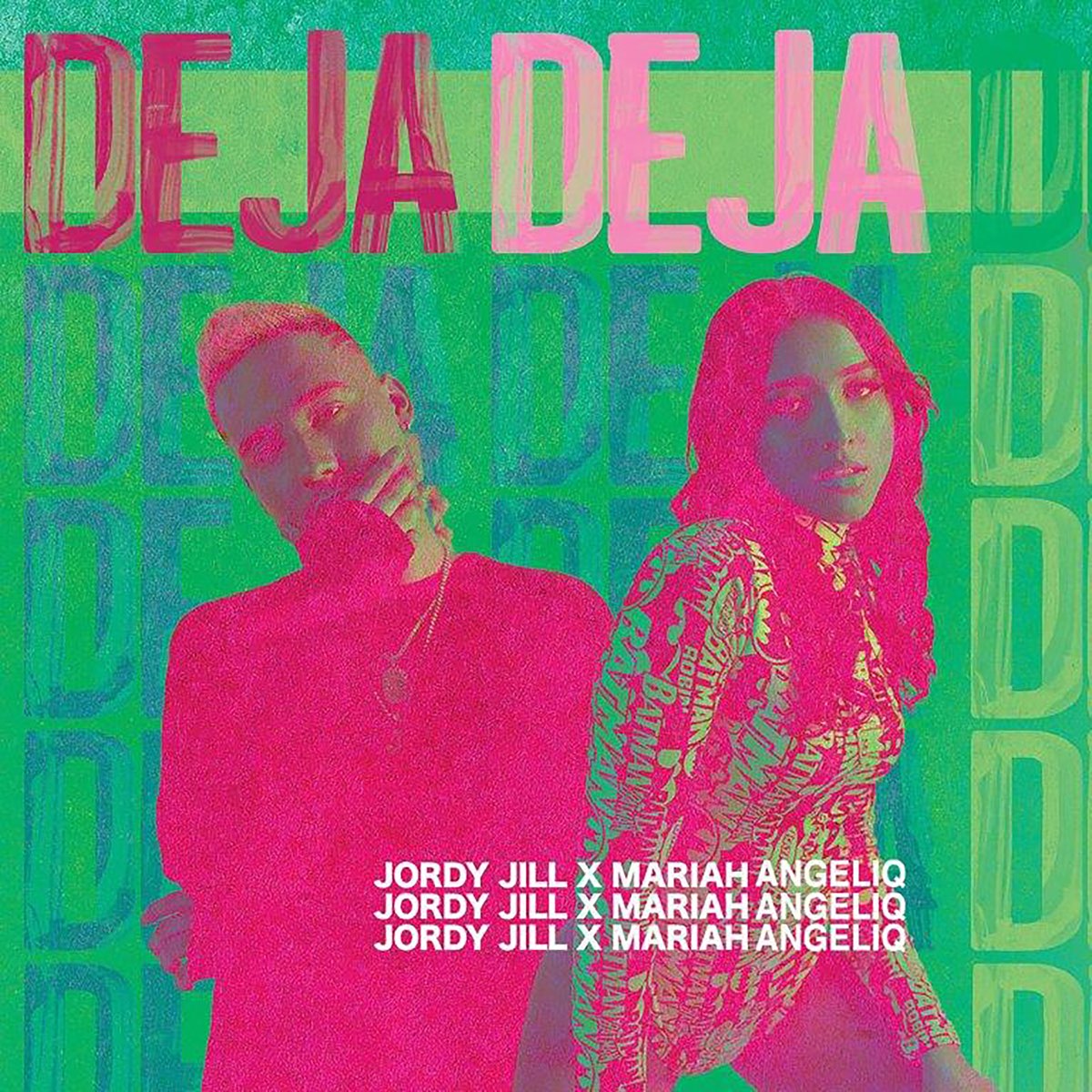 Deja - Single - Album by Jordy Jill & Mariah Angeliq - Apple Music