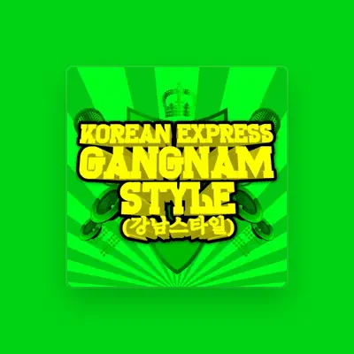 Listen to Korean Express, watch music videos, read bio, see tour dates & more!