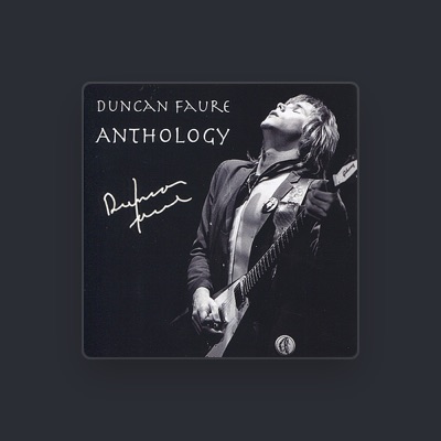 Listen to Duncan Faure, watch music videos, read bio, see tour dates & more!