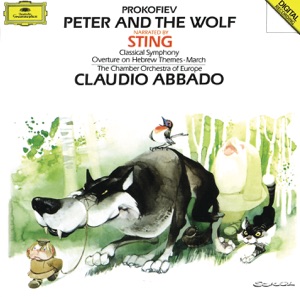 Prokofiev: Peter and the Wolf, Classical Symphony, Op. 25, March, Op. 99 & Overture, Op. 34