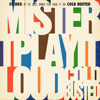 Play It Loud - Mister T.