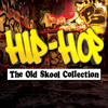 Verschiedene Interpret:innen - Hip-Hop - The Old Skool Collection Grafik